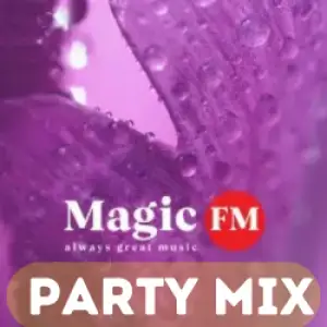 Magic FM Party Mix